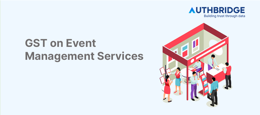 GST in Event Management